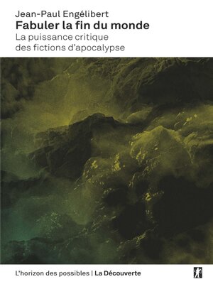 cover image of Fabuler la fin du monde